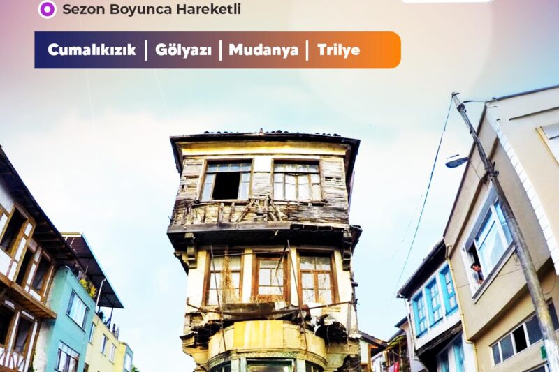 CUMALIKIZIK/TRİLYE/MUDANYA/GÖLYAZI