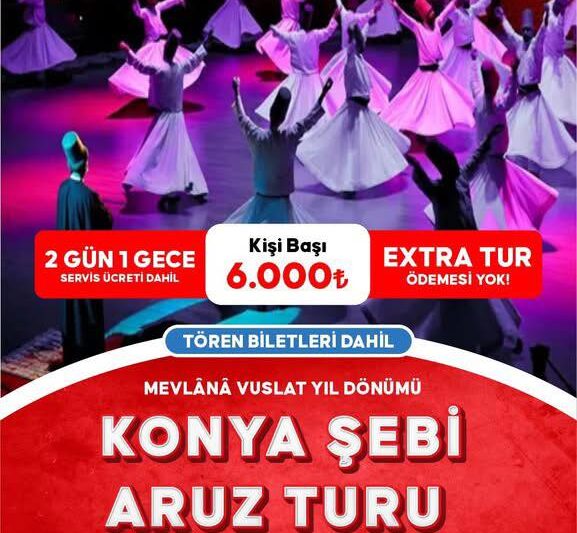 KONYA MEVLANA ŞEB-İ ARUS TURU