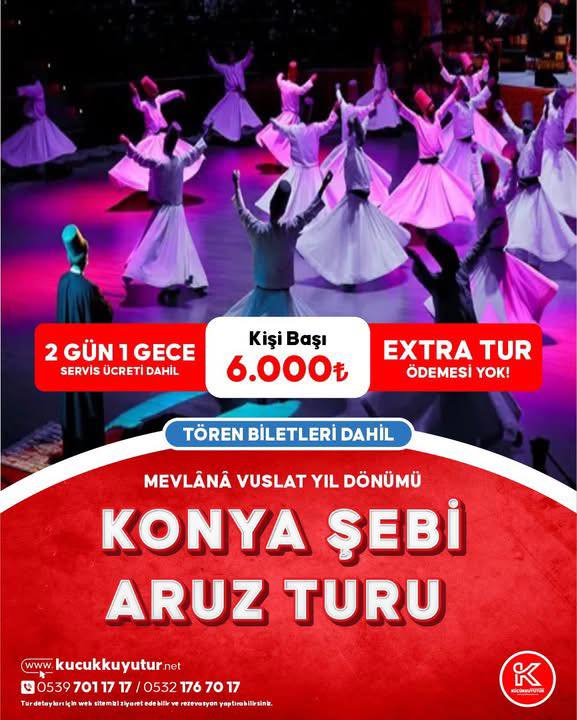 KONYA MEVLANA ŞEB-İ ARUS TURU