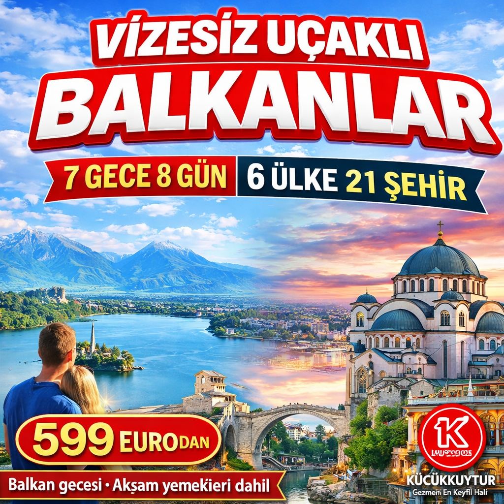 KOSOVALI BÜYÜK BALKAN TURU(İSTANBUL SAW ÇIKIŞLI)