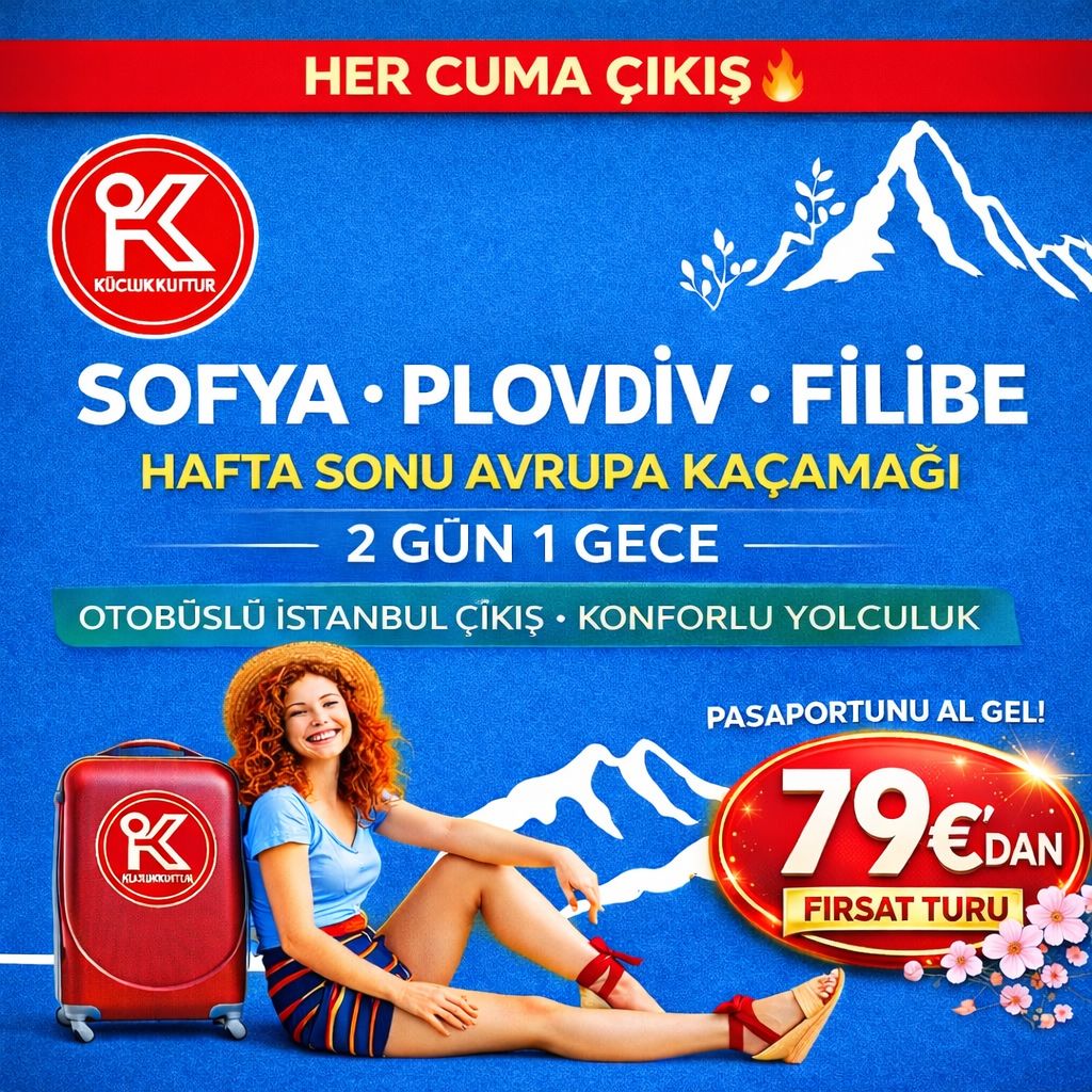 SOFYA & PLOVDİV TURU