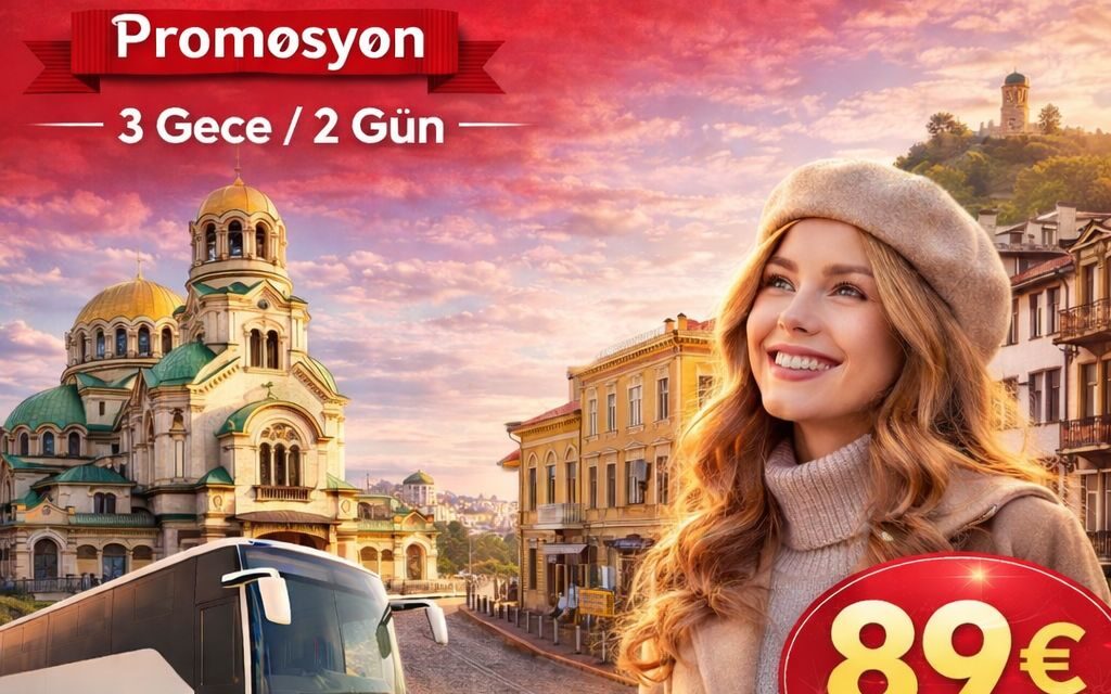 SOFYA & PLOVDİV TURU