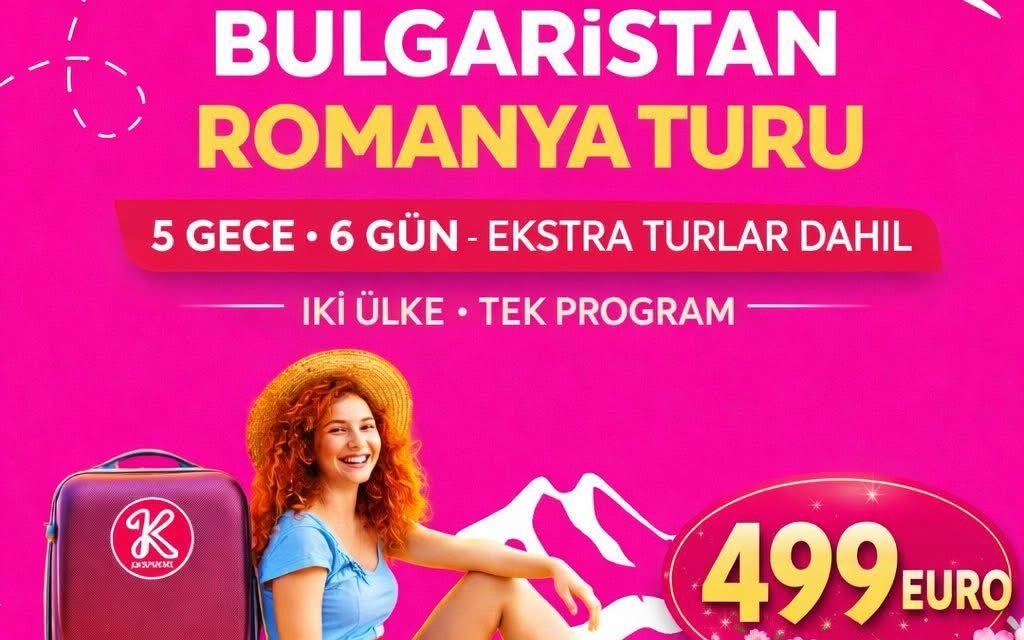BÜYÜK BULGARİSTAN ROMANYA TURU