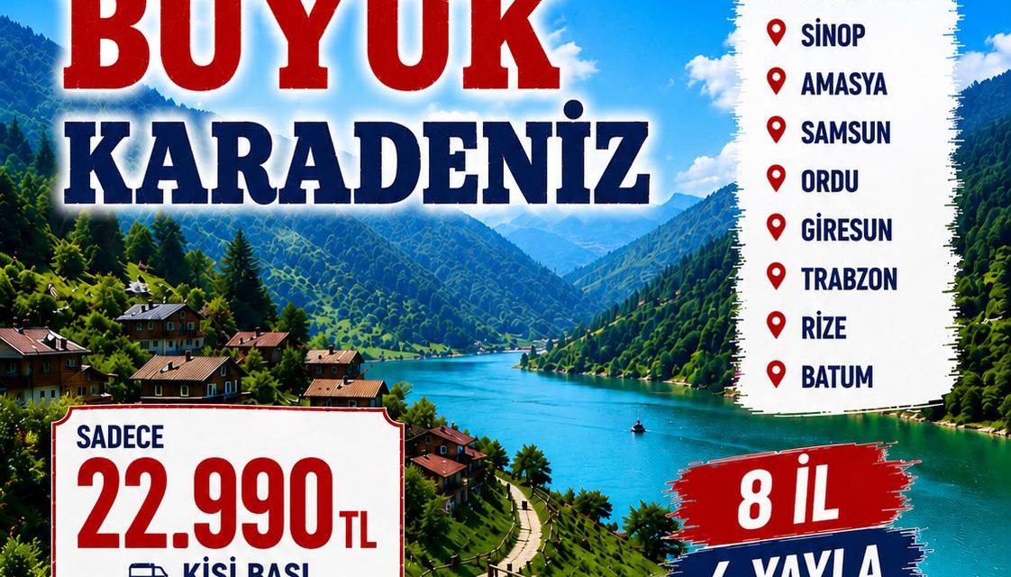 BATUMLU KARADENİZ TURU 5 GECE 7 GÜN