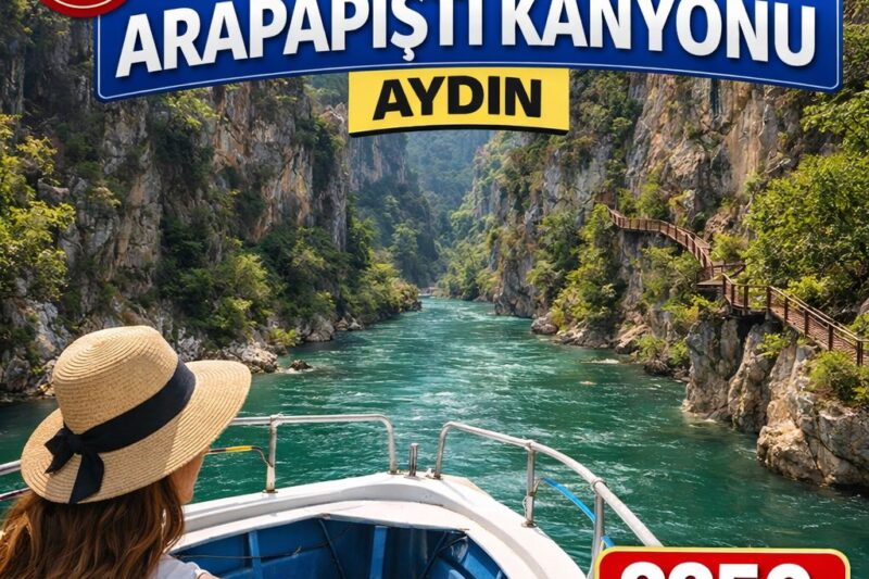 DÜNYANIN 8. HARİKASI ARAPAPIŞTI KANYONU