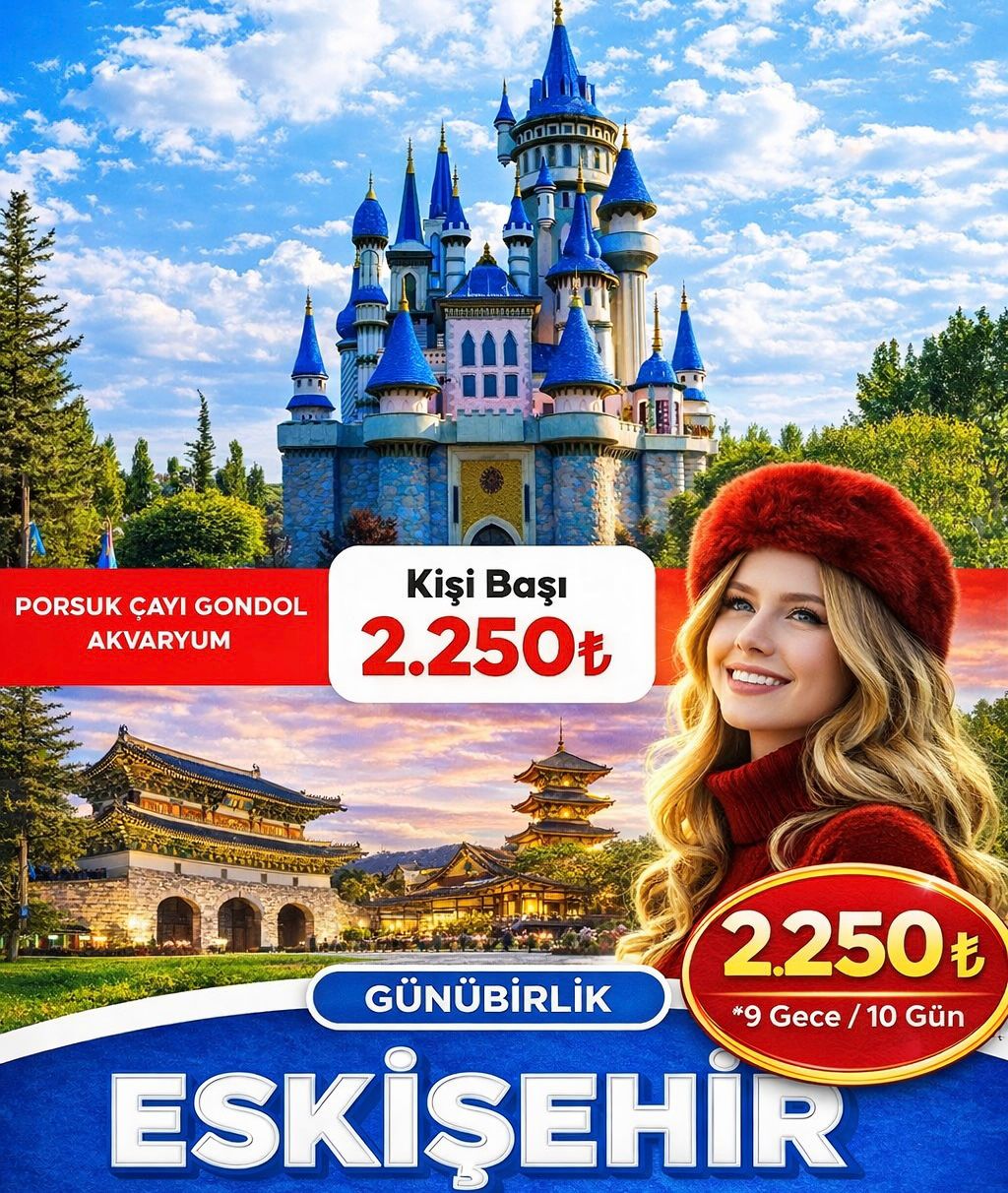 ESKİŞEHİR ODUNPAZARI TURU