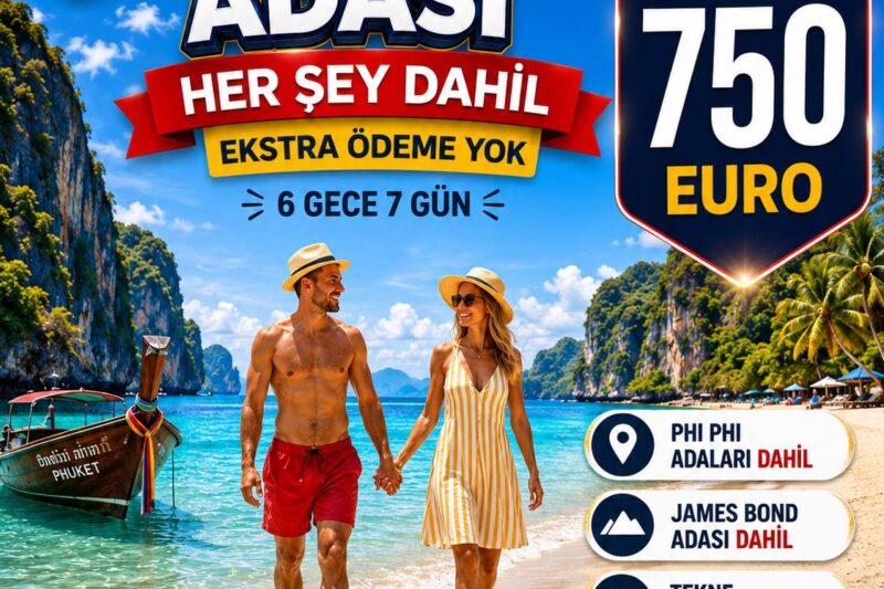 PHUKET TURU EXTRA TURLAR DAHİL