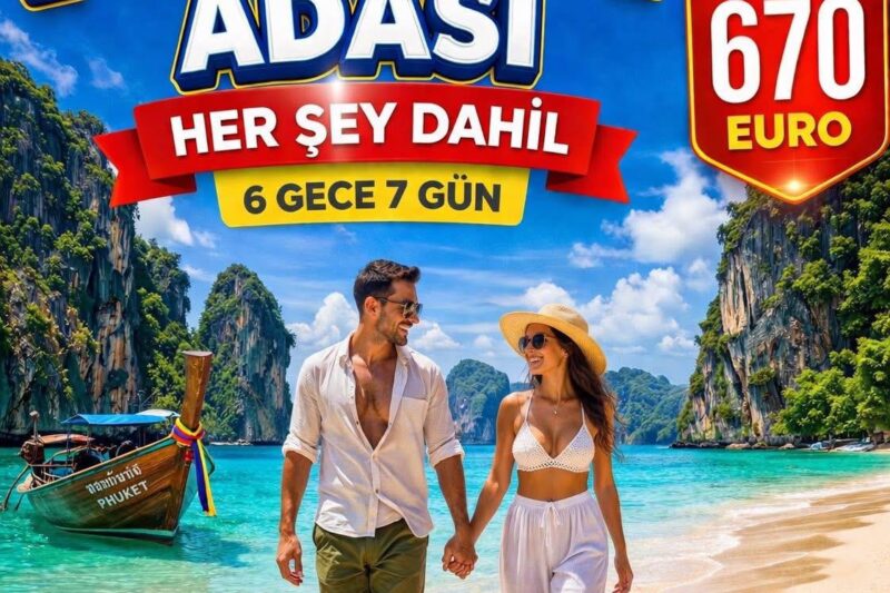 PHUKET TURU EXTRA TURLAR DAHİL