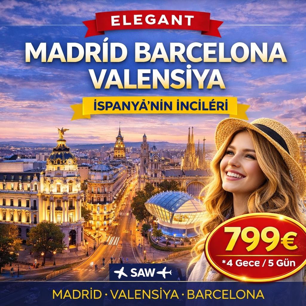 ELEGANT MADRİD & VALENCIA & BARCELONA