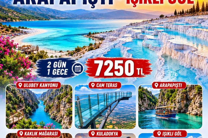 ARAPAPIŞTI KANYONU -SALDA GÖLÜ - PAMUKKALE-UŞAK ÇİVRİL