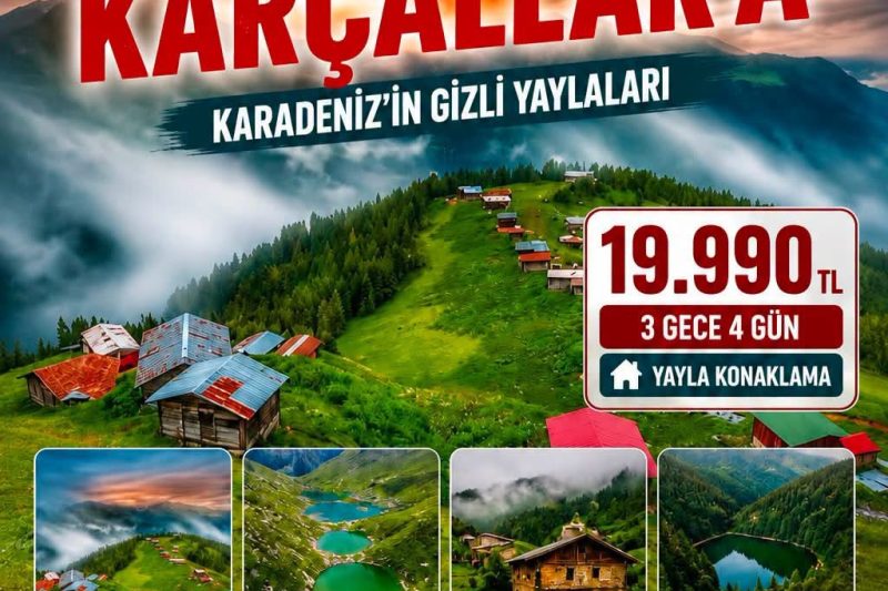 KAÇKARLAR’DAN KARÇALLAR’A