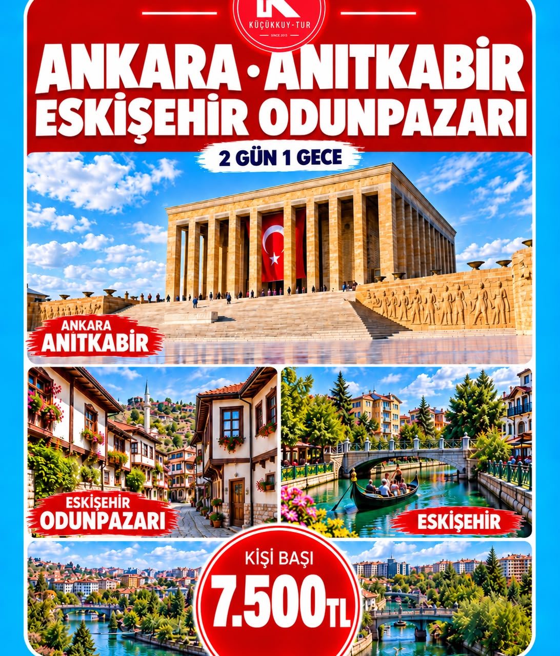 ANKARA • ANITKABİR • ESKİŞEHİR • ODUNPAZARI TURU