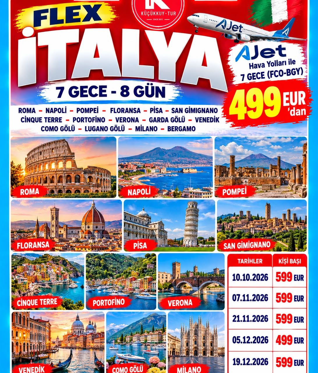 FLEX İTALYA    7 Gece - 8 Gün 499