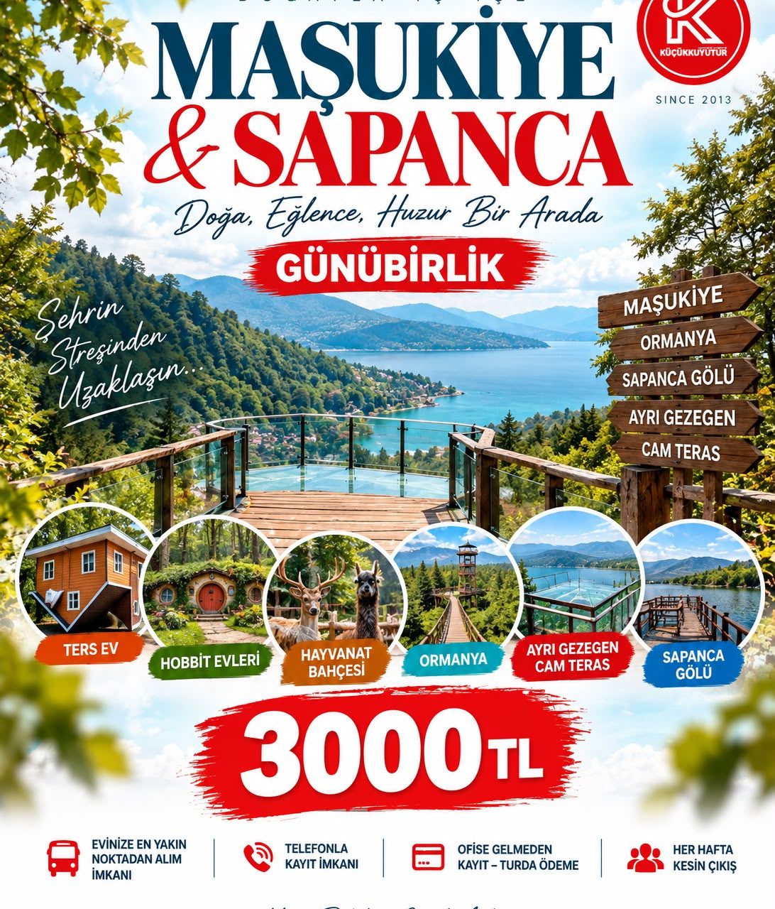 MAŞUKİYE SAPANCA ORMAYA AYRI GEZEGEN
