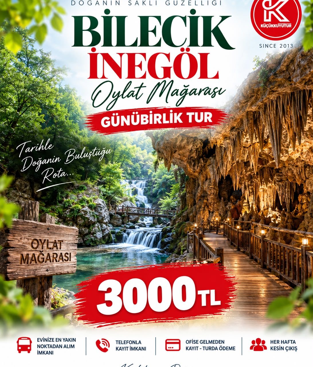 BİLECİK-SÖĞÜT-OYLAT MAĞARASI-İNEGÖL