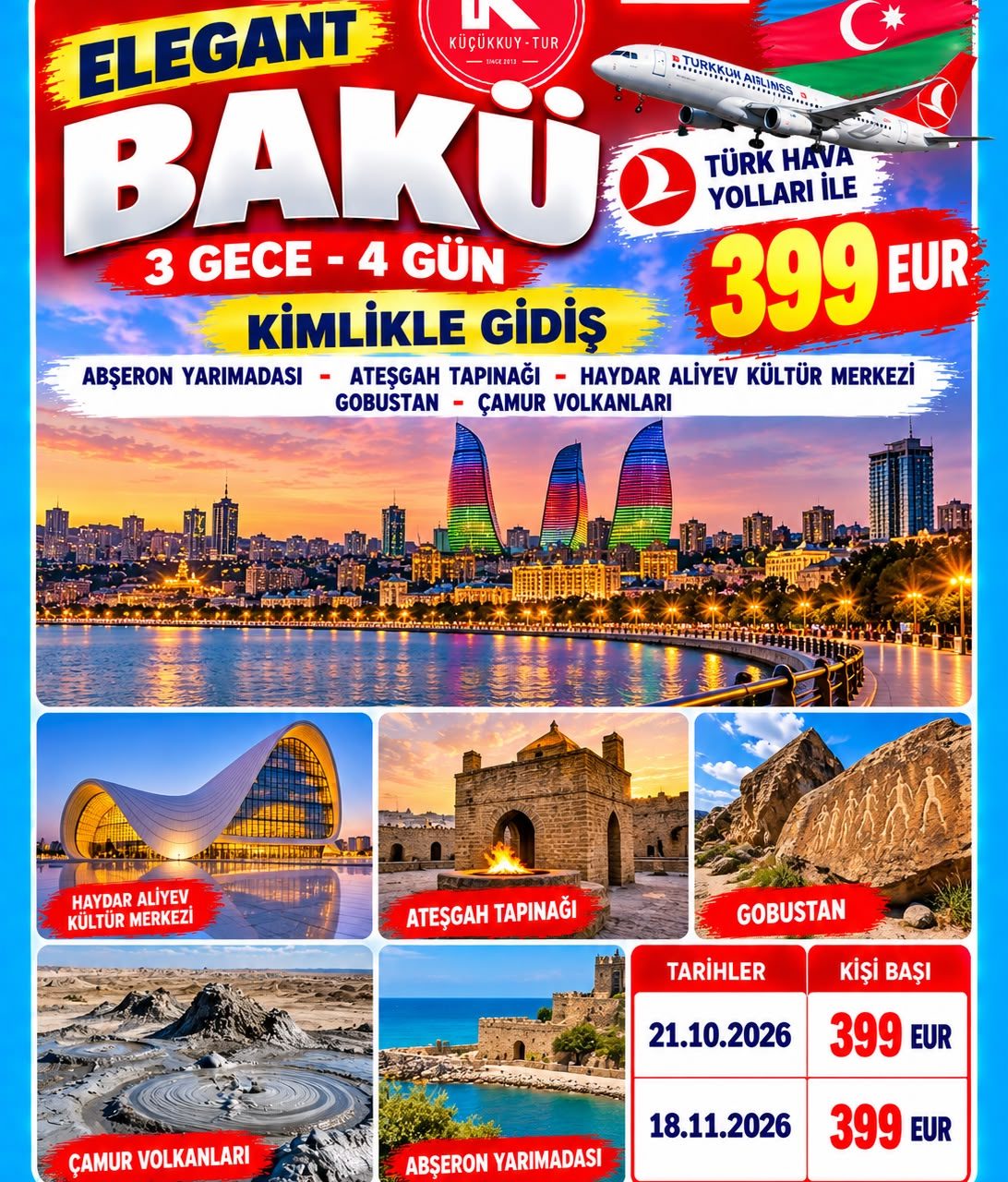 ELEGANT BAKÜ Türk  3 Gece - 4 Gün 399 EUR  THY