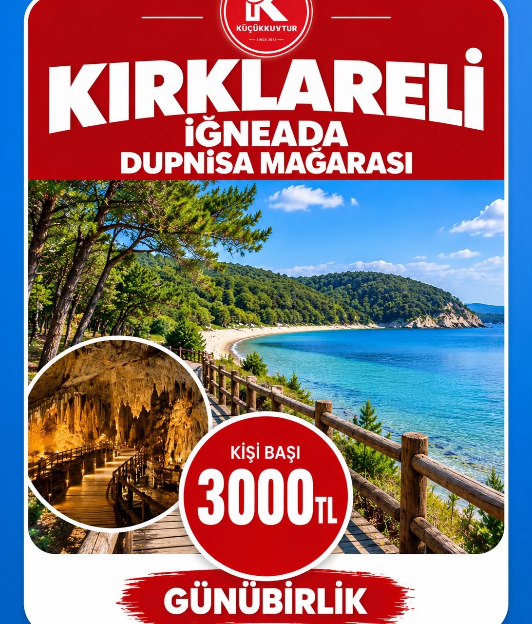KIRKLARELİ – İĞNEADA – DUPNİSA MAĞARASI TURU