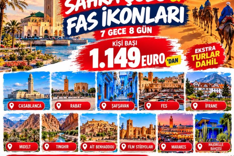 ELEGANT SAHRA ÇÖLÜ & FAS İKONLARI  7 Gece - 8 Gün EXTRA TURLAR DAHİL