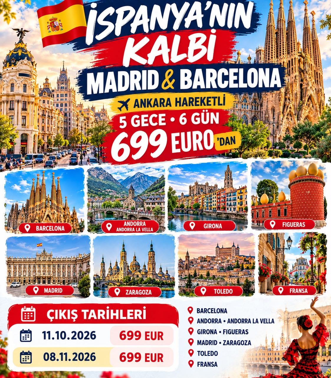 Ankara Hareketli İspanya'nın Kalbi Madrid & Barselona Turu  5GECE 6GÜN