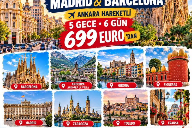 Ankara Hareketli İspanya'nın Kalbi Madrid & Barselona Turu  5GECE 6GÜN
