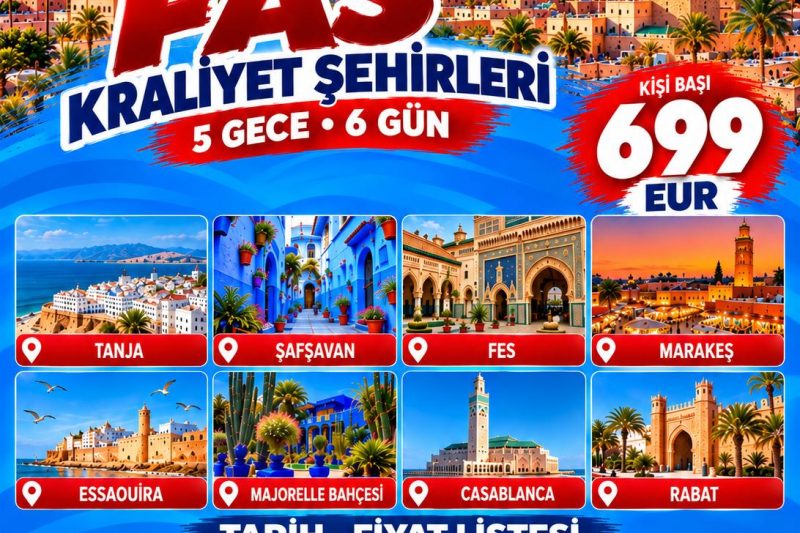 ELEGANT FAS KRALİYET ŞEHİRLERİ EXTRA TURLAR DAHİL  5 Gece - 6 Gün 699 EUR